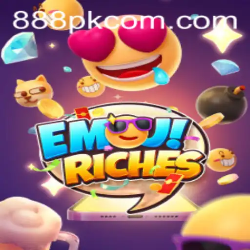 Exploring 'EmojiRiches' on 888PK.APP: A Comprehensive Guide to the Game