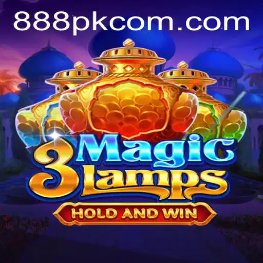 Discover the Enchantment of 3MagicLamps on 888PK.APP