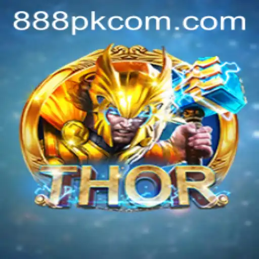 Exploring the Exciting World of THOR on 888PK.APP