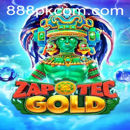 Discover the Thrilling World of ZapOtecGold on 888PK.APP